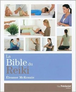 La Bible du Reiki (Eleanor McKenzie)