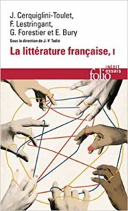 La littérature française - Tome 1 - Dynamique & histoire (Jean-Yves Tadié)