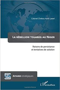 La rébellion touareg au Niger (Lawel Chekou Koré)