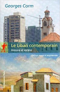 Le Liban contemporain (Georges Corm)