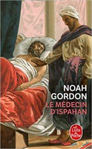 Le médecin d'Ispahan (Noah Gordon)