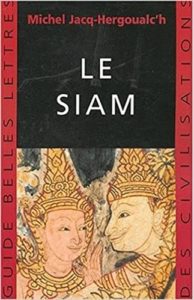 Le Siam (Michel Jacq-Hergoualc'h, Jean-Noël Robert)