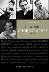 Les grands chorégraphes du XXe siècle (Gérard Mannoni)