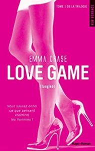 Love Game - Tome 1 - Tangled (Emma Chase)