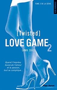 Love Game - Tome 2 - Twisted (Emma Chase)