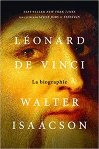 Léonard de Vinci - La biographie (Walter Isaacson)