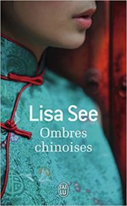 Ombres chinoises (Lisa See)