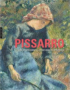 Pissarro - Le premier des impressionnistes (Claire Durand-Ruel Snollaerts, Christophe Duvivier)