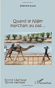 Quand le Niger marchait au pas... (Stéphane Scrive)