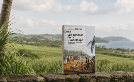Que lire sur l'histoire de la Guadeloupe ?