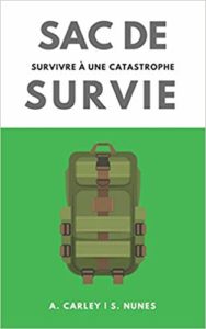 Sac de survie : survivre à une catastrophe (A. Carley, Emilia Patiño Anaya)