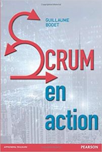 Scrum en action (Guillaume Bodet)