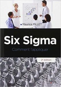 Six Sigma - Comment l'appliquer (Maurice Pillet)