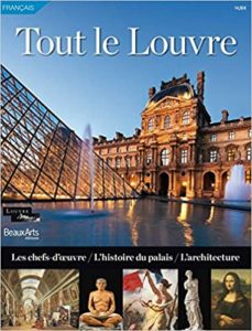 Tout le Louvre - Les chefs-d'oeuvre, l'histoire du palais, l'architecture (Henri Loyrette)