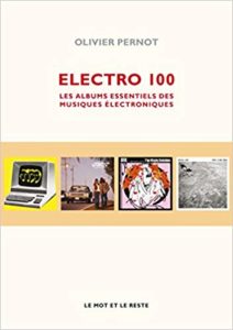 Electro 100 (Olivier Pernot)