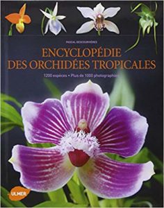 Encyclopédie des orchidées tropicales (Pascal Descouvrières)