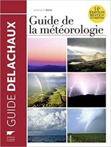 Guide de la météorologie (Günter D. Roth)
