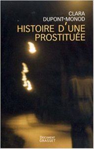 Histoire d'une prostituée (Clara Dupont-Monod)