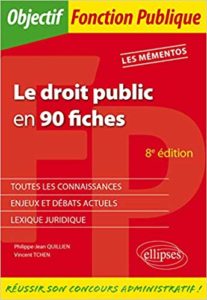 Le droit public en 90 fiches (Philippe-Jean Quillien, Vincent Tchen)