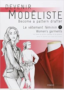 Le vêtement féminin - Tome 2 - Les bases du tailleur-manteau et du pantalon (Isabelle Gonnet, Claire Wargnier)