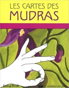 Les cartes des Mudras (Gertrud Hirschi)