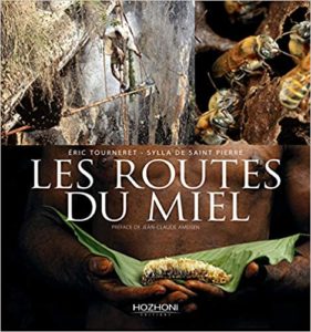 Les routes du miel (Eric Tourneret, Sylla de Saint-Pierre)