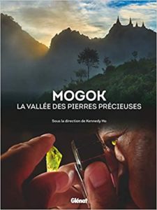 Mogok, la vallée des pierres précieuses (Emmanuel Fritsch, Jean-Baptiste Rabouan, Franck Notari)