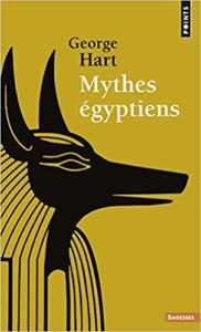 Mythes égyptiens (George Hart)
