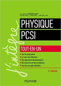 Physique PCSI - Tout-en-un (Bernard Salamito, Stéphane Cardini, Damien Jurine)