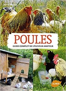 Poules - Guide complet de l'éleveur amateur (Hervé Husson)
