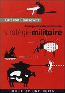 Principes fondamentaux de stratégie militaire (Carl von Clausewitz)
