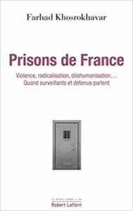 Prisons de France (Farhad Khosrokhavar)