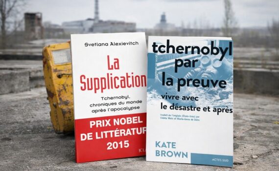 Que lire sur la catastrophe de Tchernobyl ?