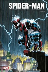 Spider-Man - Tome 1 (Joe Michael Straczynski)
