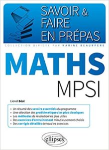 Savoir & Faire en Prépas Maths MPSI (Lionel Béal)