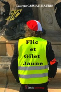 Flic et Gilet Jaune (Laurent Cassiau-Haurie)
