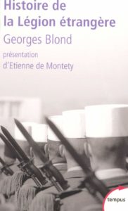 Histoire de la Légion étrangère (Georges Blond)