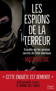 Les espions de la terreur (Matthieu Suc)