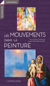 Les mouvements dans la peinture (Patricia Fride-Carrassat, Isabelle Marcadé)