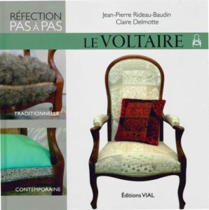 Réfection pas à pas - Le Voltaire (Jean-Pierre Rideau-Baudin, Claire Delmotte)