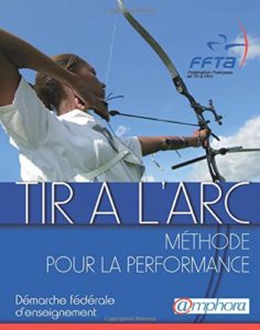 Tir à l'arc - Méthode pour la performance (FFTA)