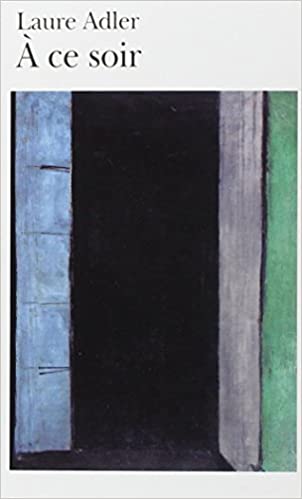 Lheure Bleue Laure Adler Ce Soir