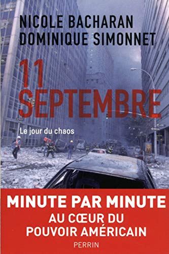 11 Septembre 1 Jour Dans L'histoire Les 5 meilleurs livres sur les attentats du 11 septembre - 5livres.fr