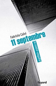 11 septembre, la contre-enquête (Fabrizio Calvi)