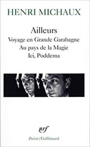 Ailleurs Voyage en Grande Garabagne – Au pays de la Magie – Ici Poddema Henri Michaux