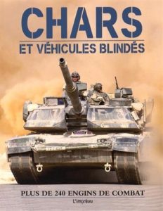 Chars et véhicules blindés - Plus de 240 engins de combat (Robert Jackson)