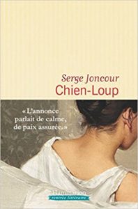 Chien Loup Serge Joncour