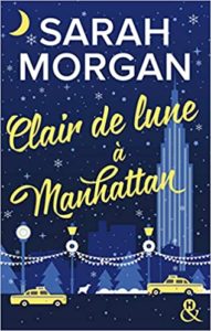 Clair de lune à Manhattan Sarah Morgan