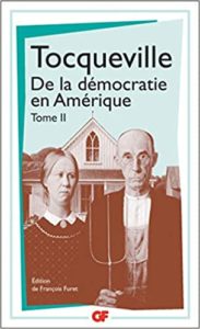 De la démocratie en Amérique tome 2 Alexis de Tocqueville
