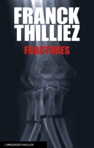 Fractures (Franck Thilliez)